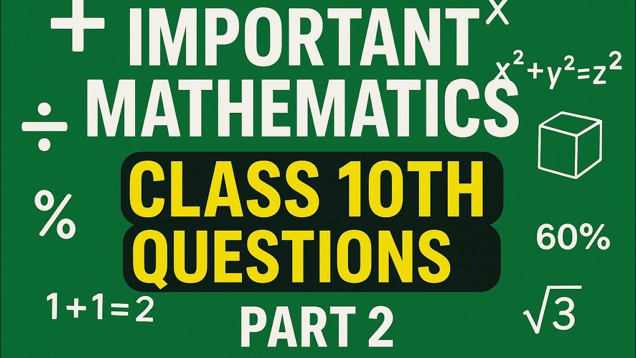 Important JKBOSE Class 10 Mathematics Questions – Part 2