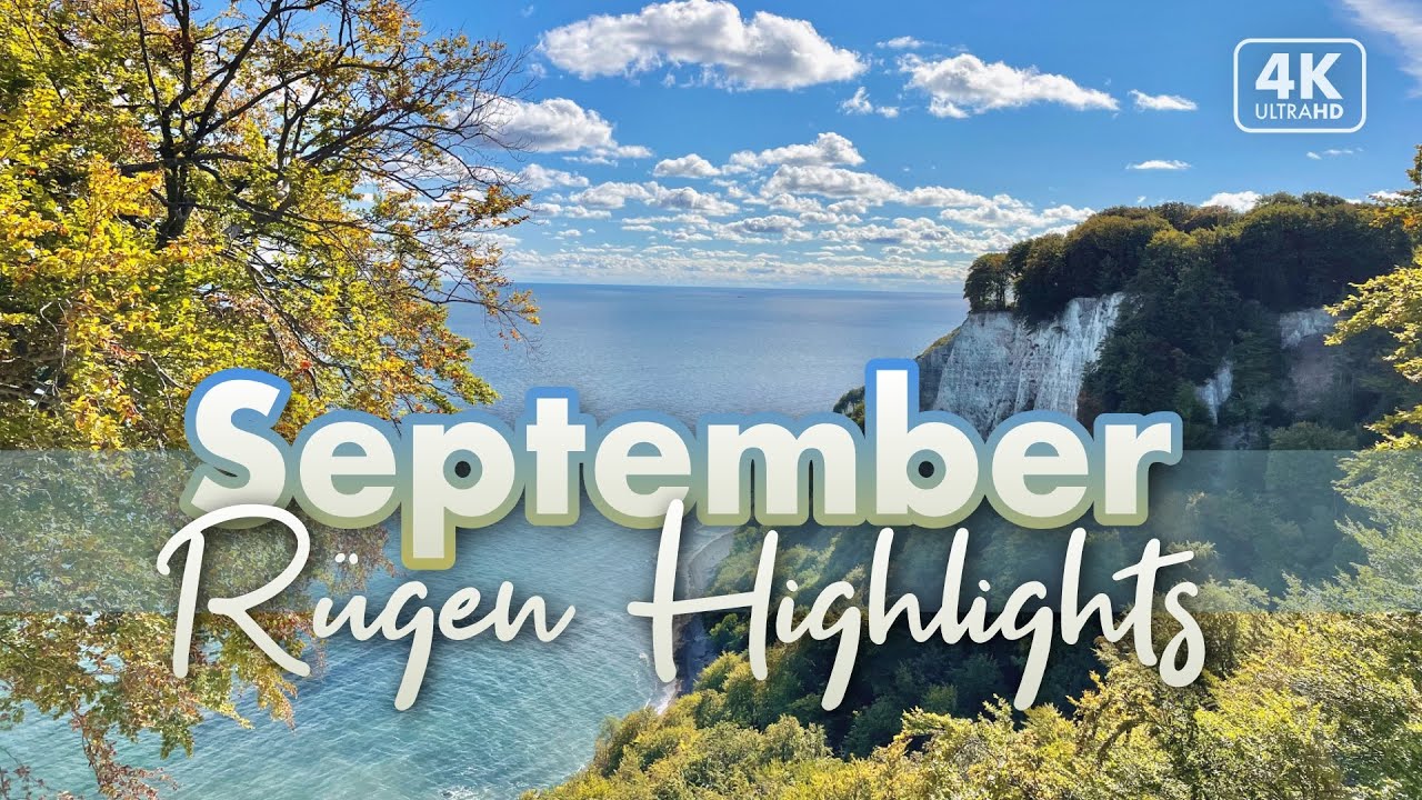 September 2022 auf Rügen - die Highlights (4K Walk)
