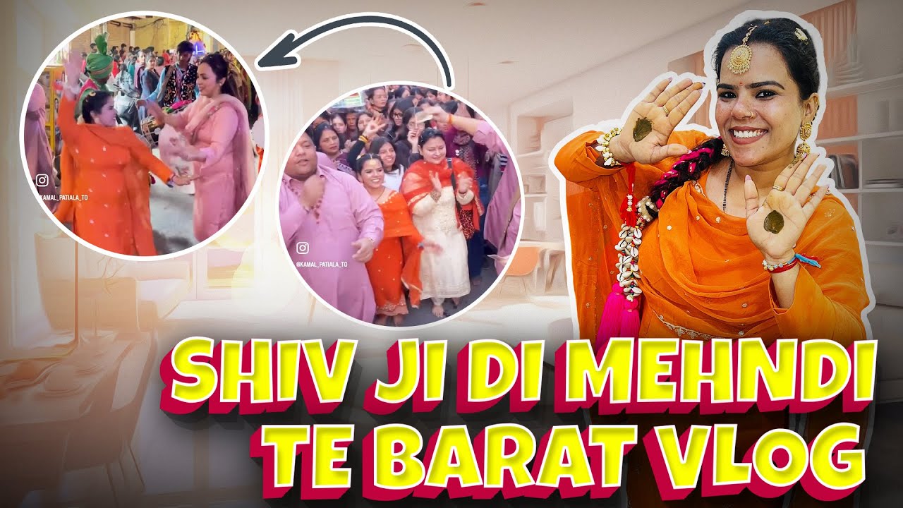 🙏Bholenath ji di mehndi or barat vlog 🙏❤️🎉
