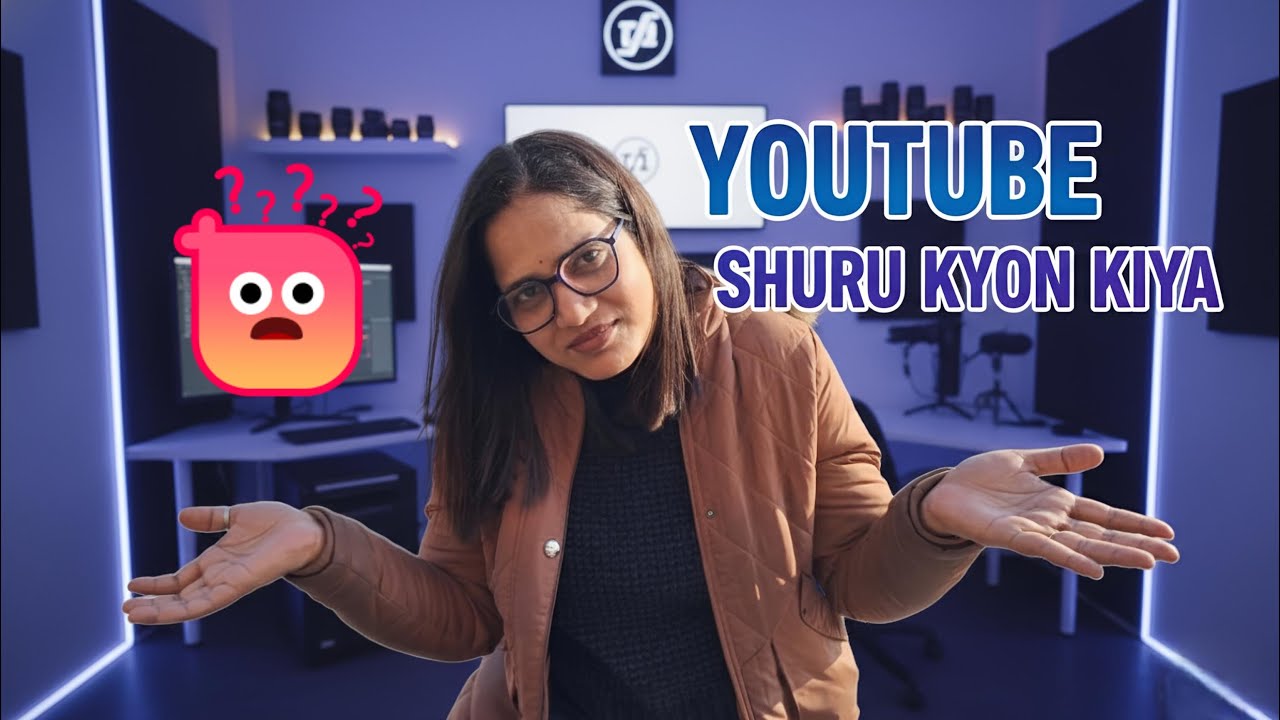 Humne YouTube Shuru Kyu Kiya? 😳| Sach Jo Aaj Tak Nahi Bataya