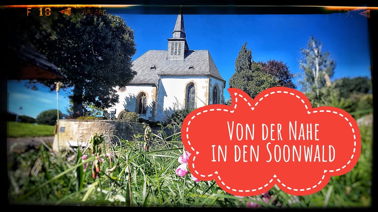 Von der Nahe in den Soonwald | Kirche ohne Dorf | Straße ohne Häuser | 4K |