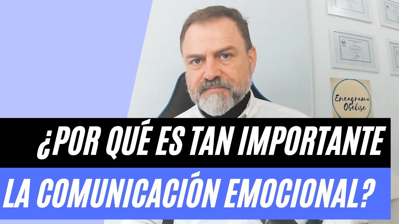 Comunicación Emocional. ¿Por qué es tan importante en la Pareja? ¿Cómo mejorar?