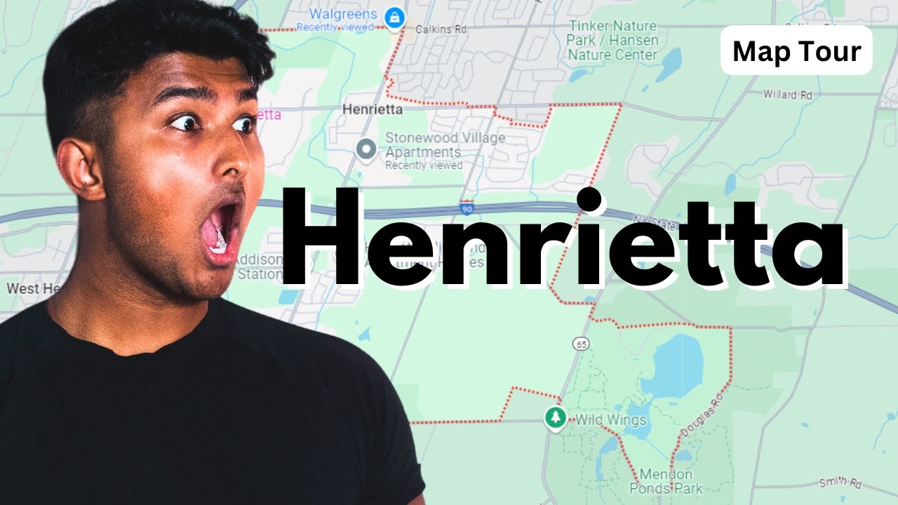 Here is WHY Henrietta Is The BEST - MAP TOUR Of Henrietta , NY