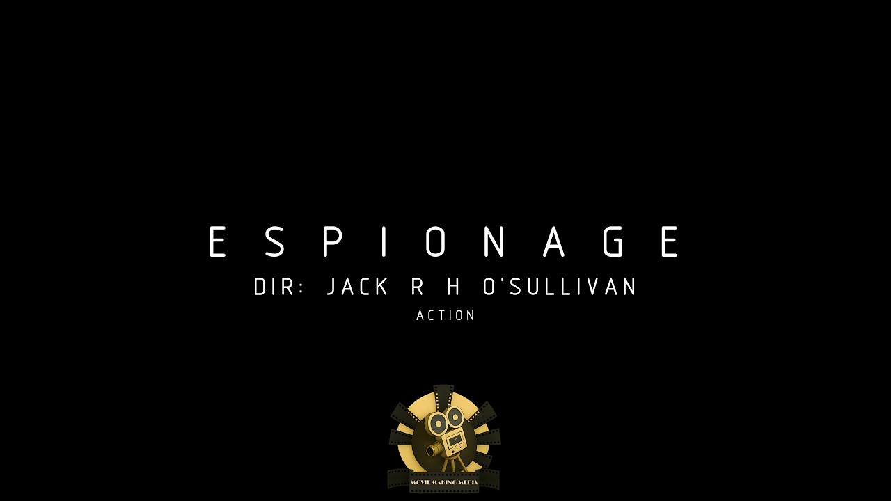 Espionage | Short Action Film | A Project By Engage and MMM