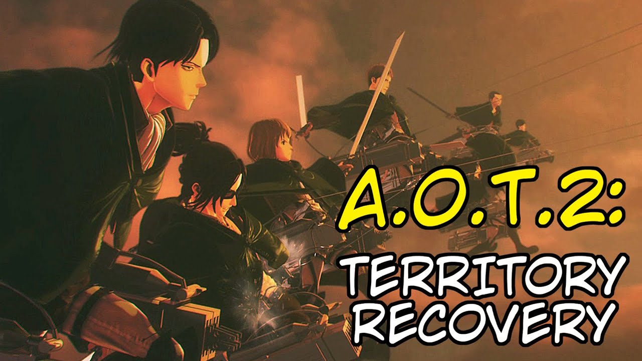 Attack on Titan 2: Territory Recovery Guide