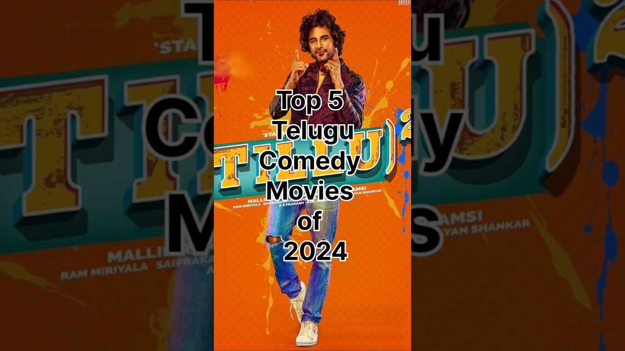 Top 5 Telugu Comedy Movies of 2024, Tillu Square, Om Bheem Bush, Mathu Vadalara 2, Manamey,Tollywood