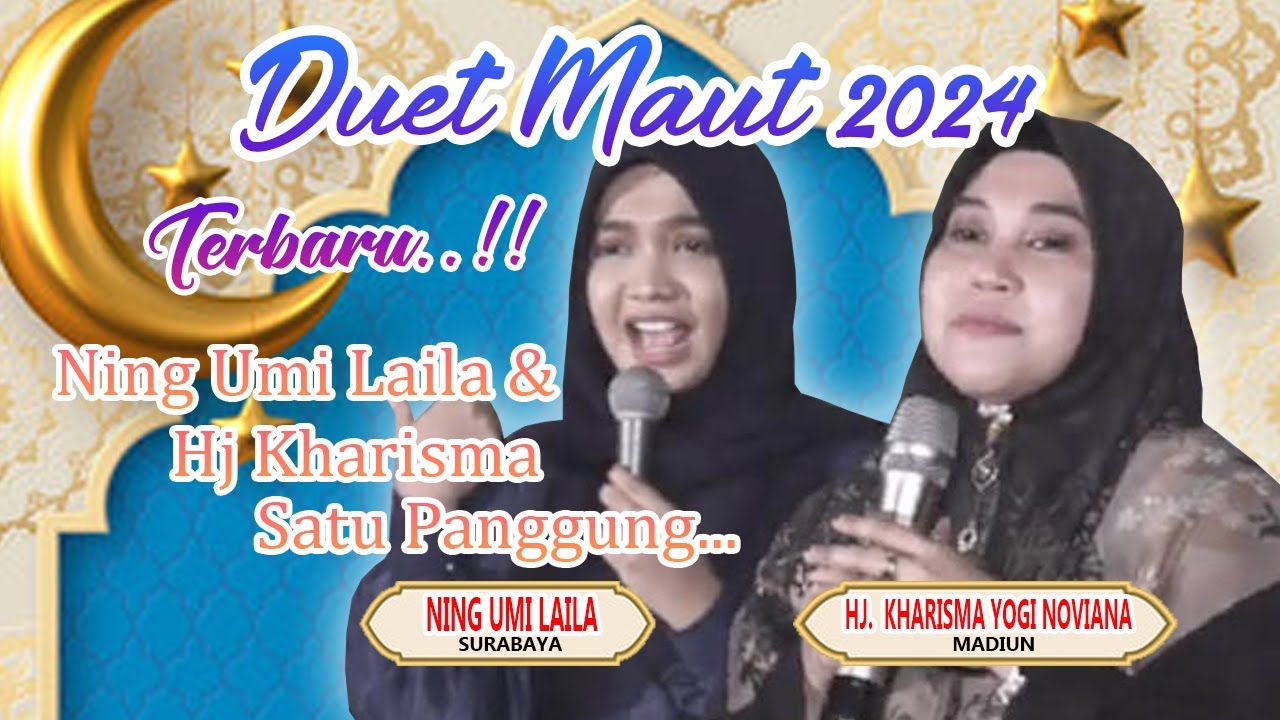 Duet maut hj.kharisma & ning umi laila live wonorejo rungkut sby