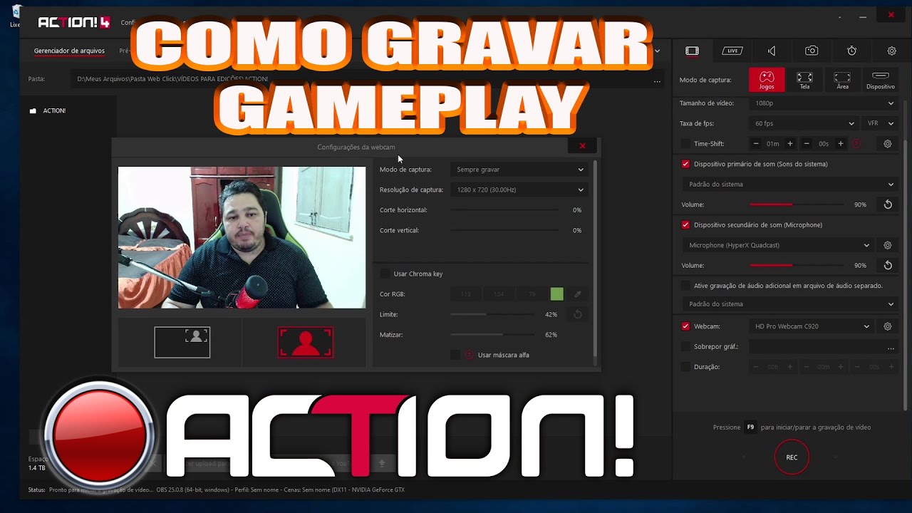 ACTION - COMO CONFIGURAR PARA GRAVAR GAMEPLAYS