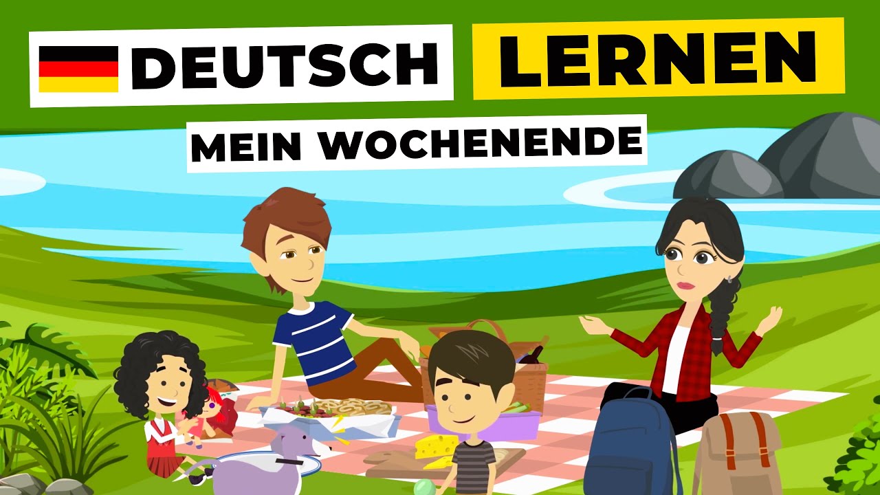 Mein Wochenende | Deutsch lernen mit Geschichten | Deutsch lernen durch H&ouml;ren A2-B1