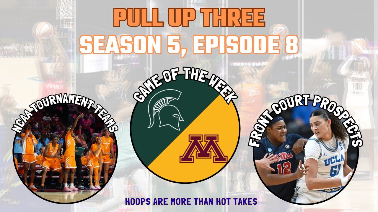 Lady Vols to miss the Tournament?? Who's going dancing, WNBA Frontcourt Prospects & MSU WINS | S5E8