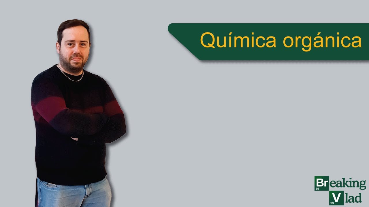 ¿QUÉ ES LA QUÍMICA ORGÁNICA?