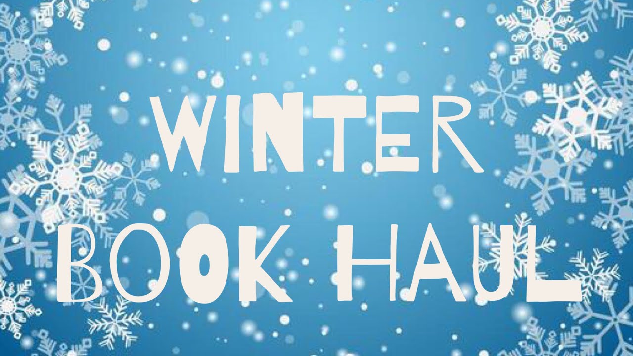 Winter Book Haul