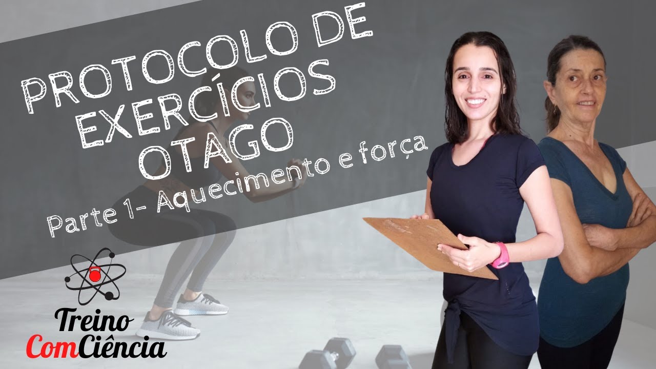 Protocolo de Exercícios OTAGO - Exercícios domiciliares para Idosos (Parte 1) | Treino ComCiência