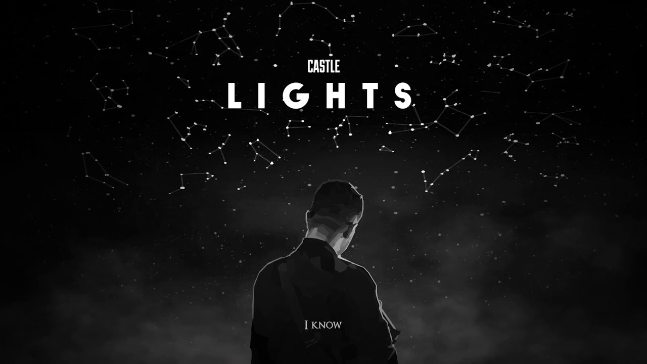 Castle - Lights (Official Lyrics Video)