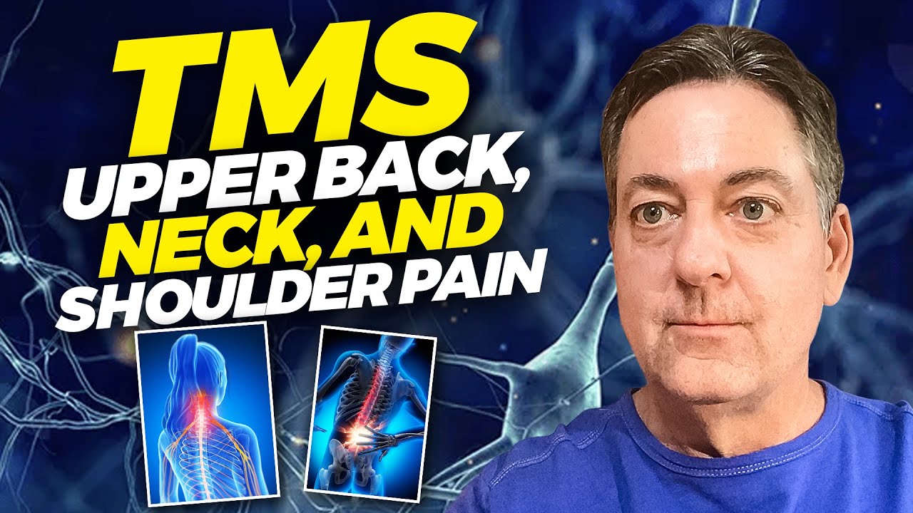 TMS: Upper Back, Neck, and Shoulder Pain