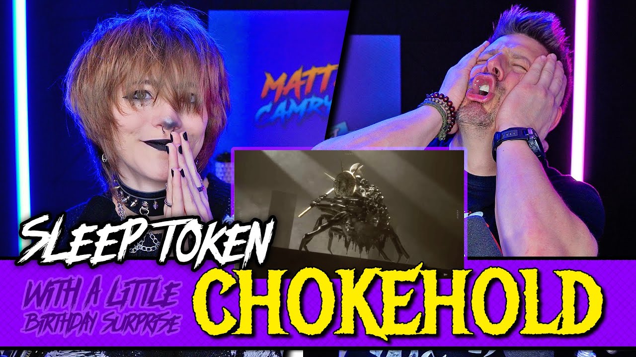 SLEEP TOKEN - CHOKEHOLD // With a Birthday Surprise!!