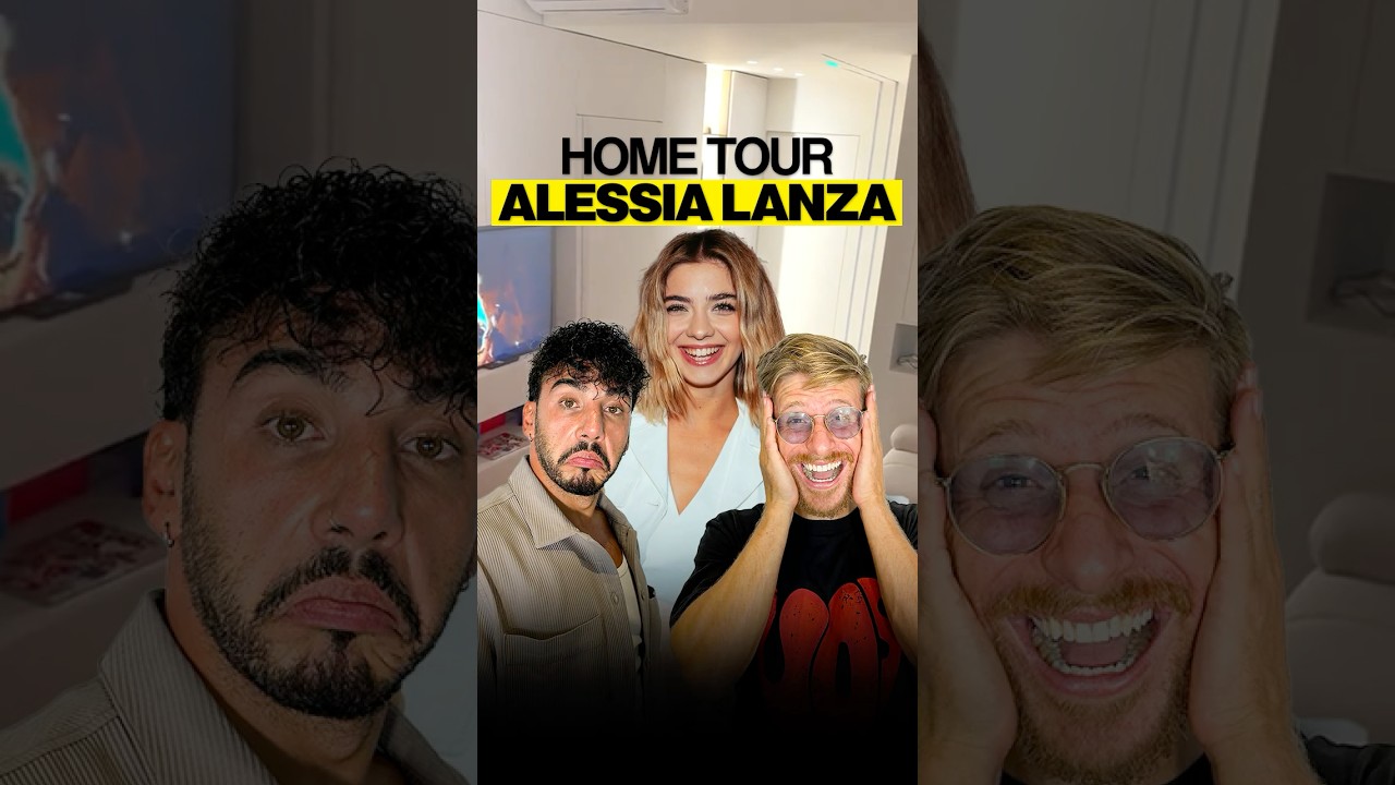 IO E DADDA FACCIAMO L&rsquo;HOME TOUR COMPLETO DELLA NUOVA CASA DI ALESSIA LANZA!