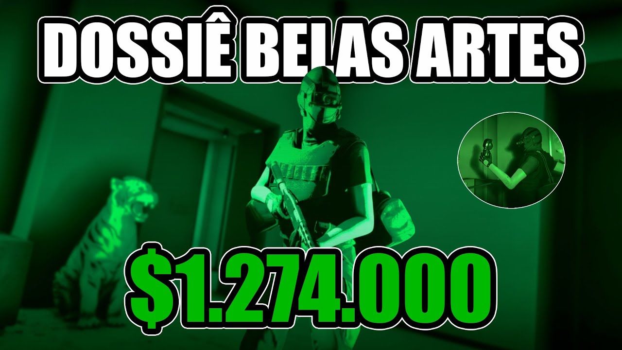COMO FAZER 1.274.000 NO DOSSIÊ BELAS ARTES 4X – Guia Completo GTA Online