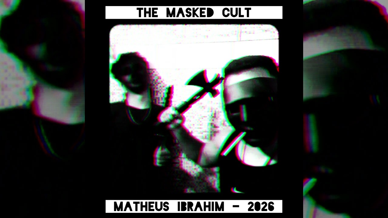 Matth33w / Matheus Ibrahim - The Masked Cult