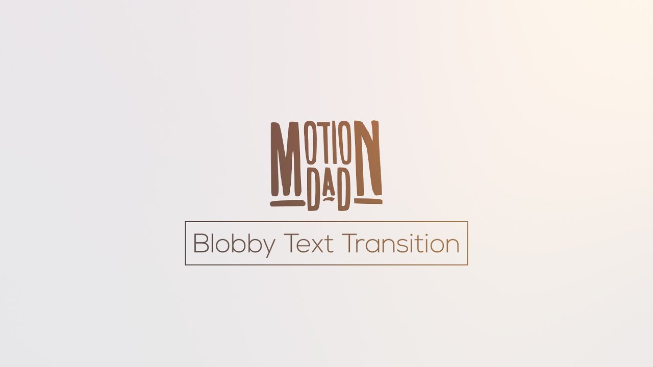 Blobby Text Transition in After Effects