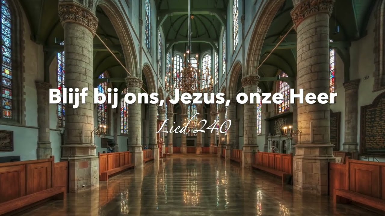 'BLIJF BIJ ONS, JEZUS, ONZE HEER', LIED 240 | GERBEN BUDDING & ENSEMBLE PIACEVOLE