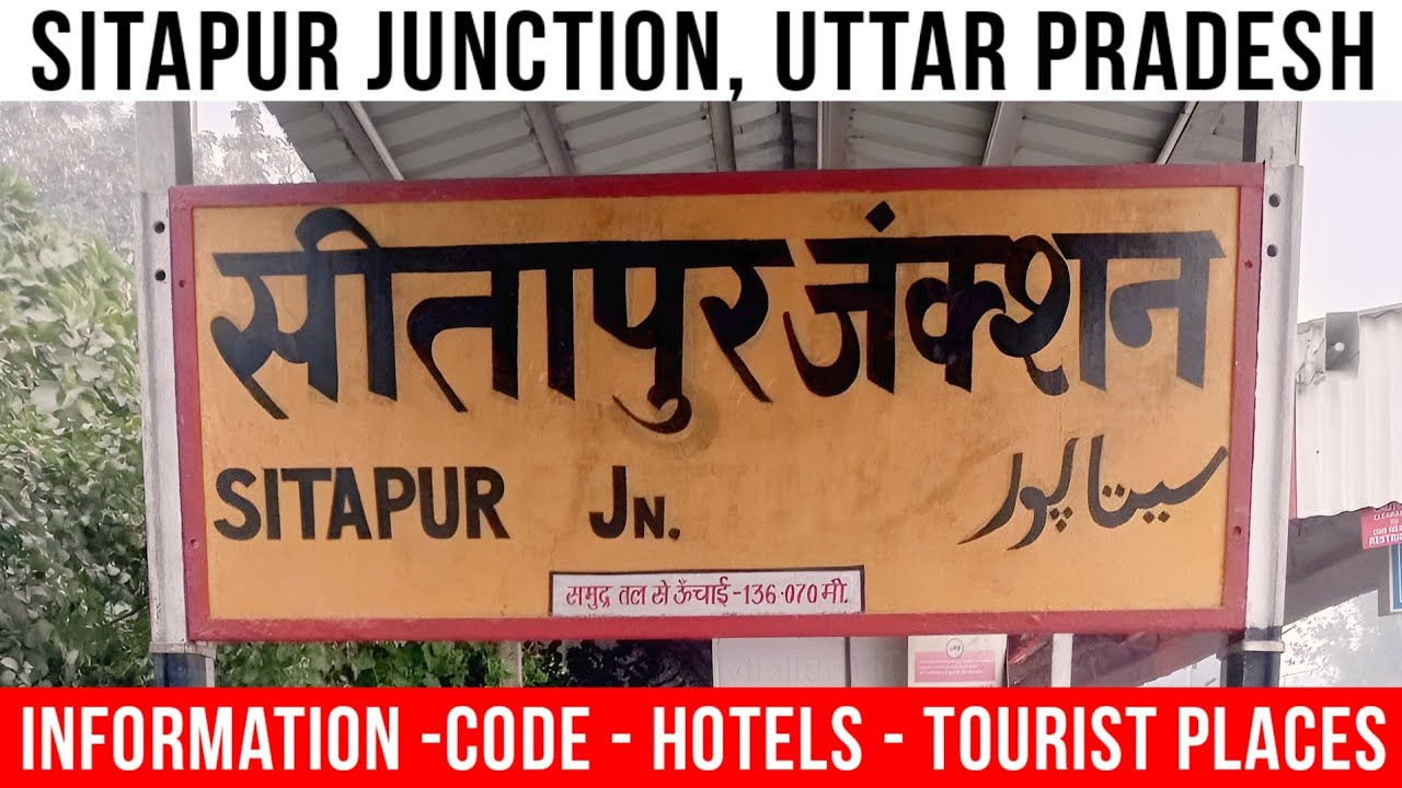 Sitapur Junction Railway Station | सीतापुर जंक्शन रेलवे स्टेशन | Complete Guide & Information