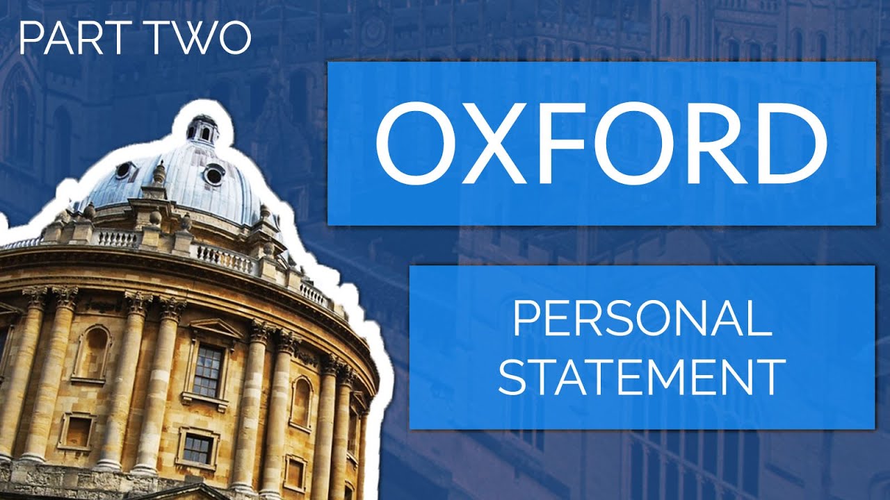 [Part 2] Apply to Oxford University: How to Write a Personal Statement