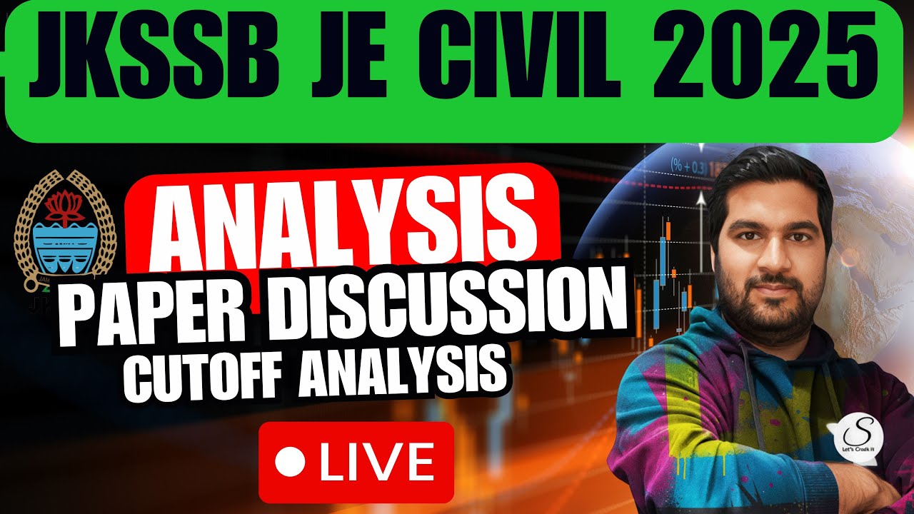 JKSSB JE Civil 2025 | Paper Analysis & Cutoff Analysis | Live Session