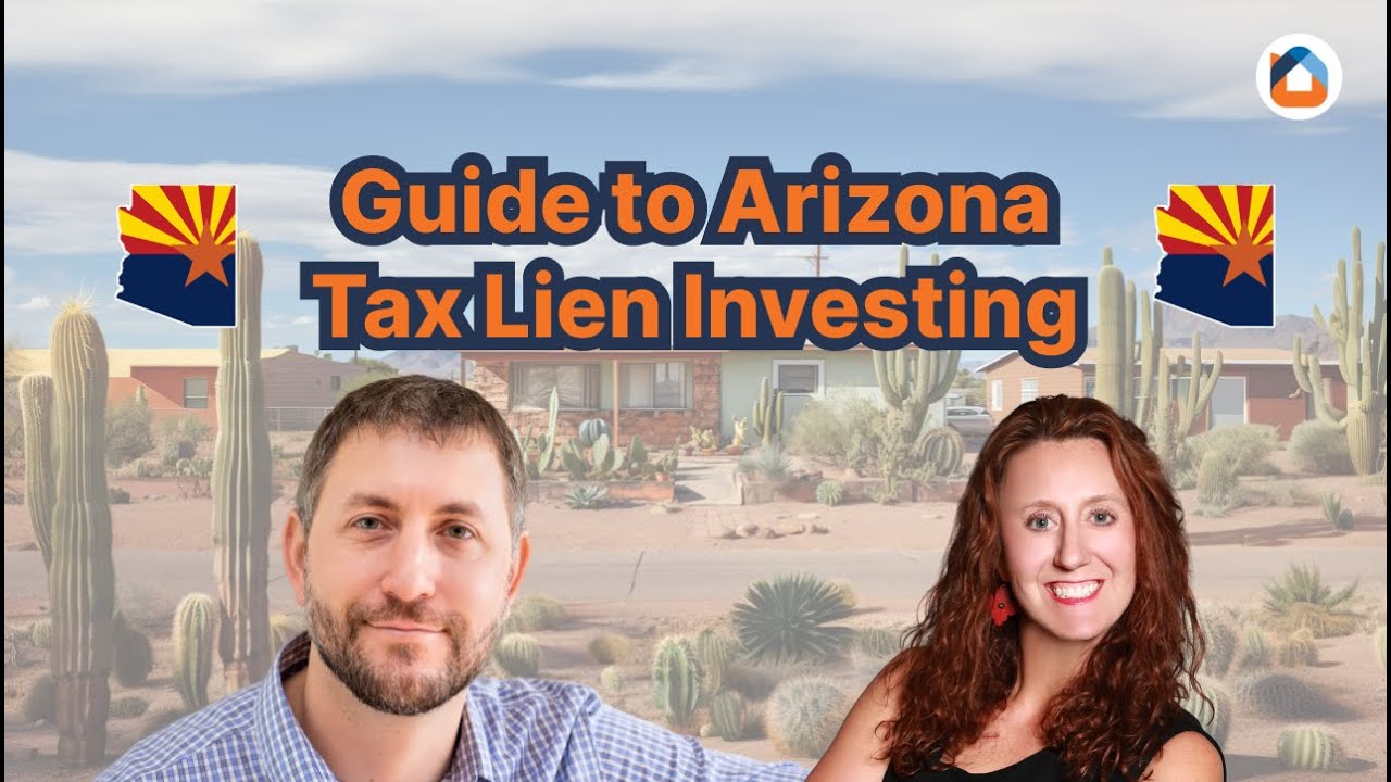 Guide to Arizona Tax Lien Investing