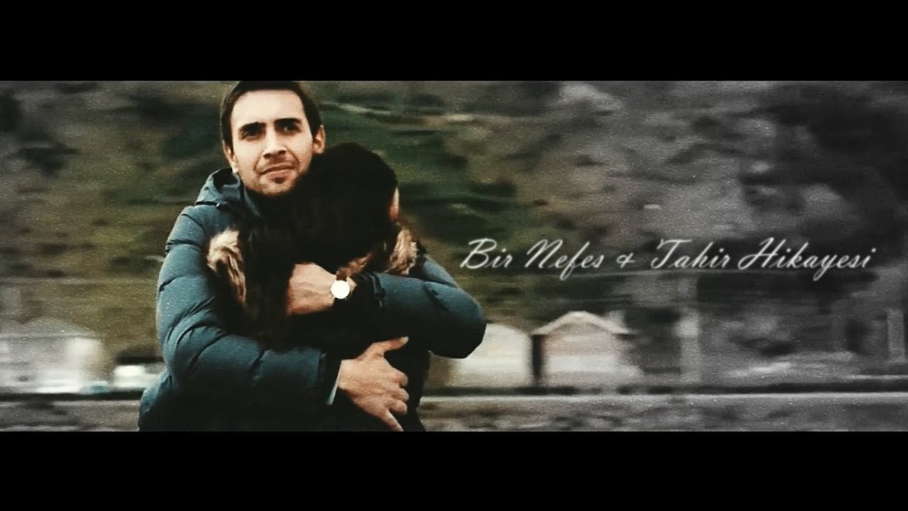 Bir Nefes & Tahir Hikayesi | Sen Anlat Karadeniz
