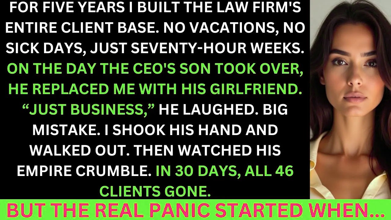 The CEO's Son Replaced Me With His Girlfriend, 'Just Business,' So I Took All 46 Clients And...