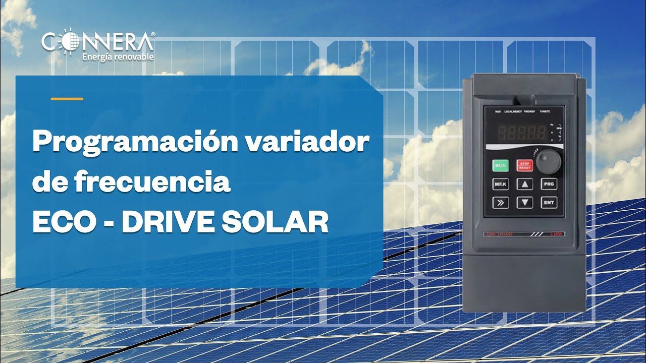 Programaci&oacute;n variador de frecuencia ECO - DRIVE SOLAR