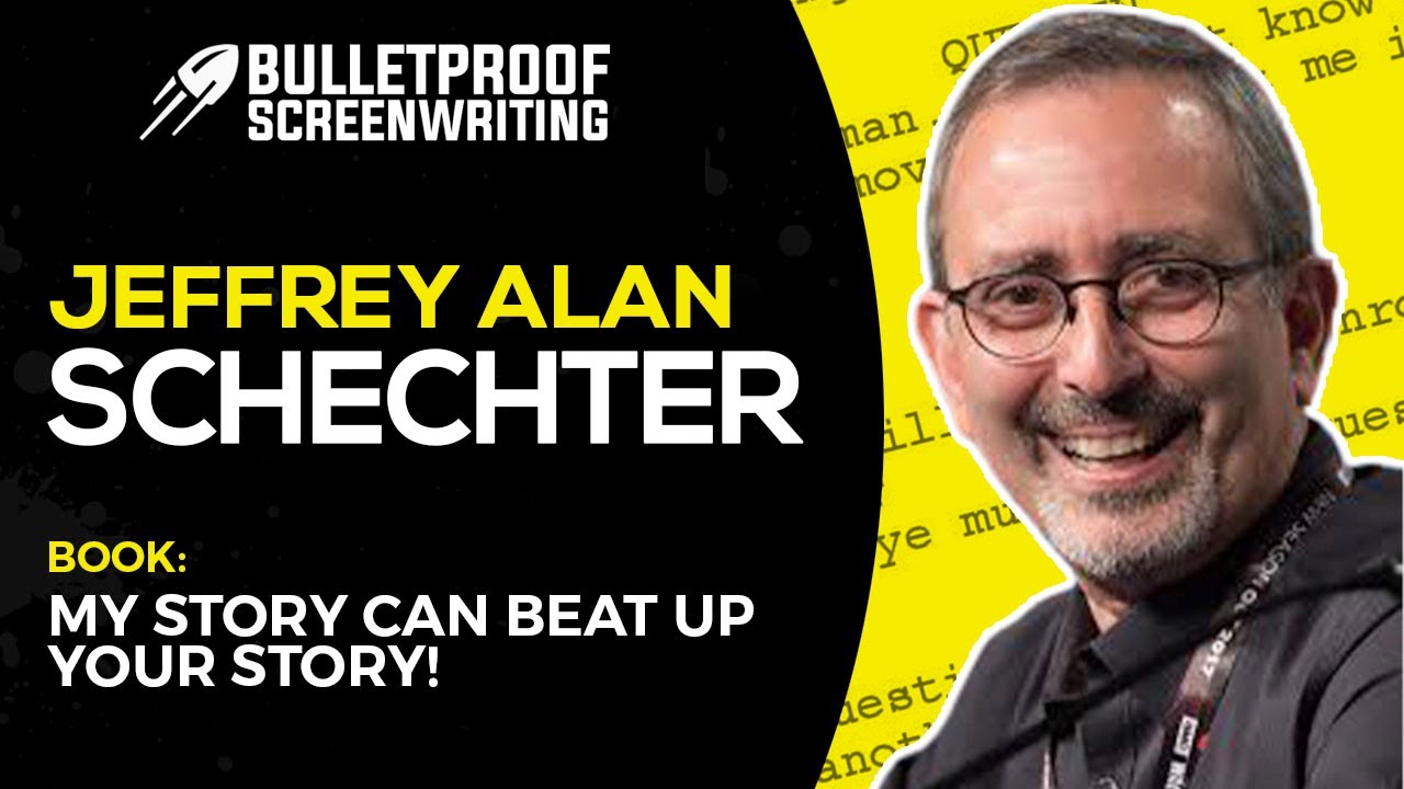 Alex Ferrari with Jeffrey Alan Schechter // Bulletproof Screenwriting&reg; Show