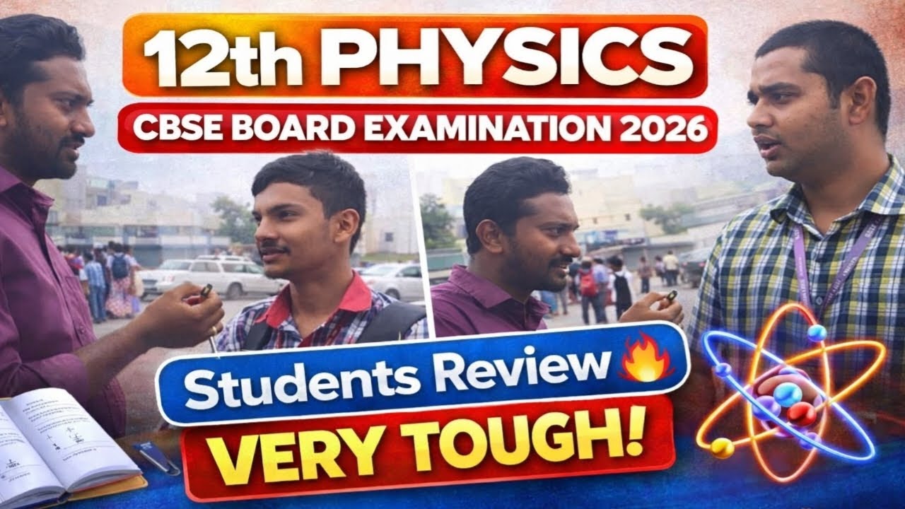 🔴Live|12th Physics CBSE Board Examination 2026|Students Feed back|About Question Paper|Vjalerts|