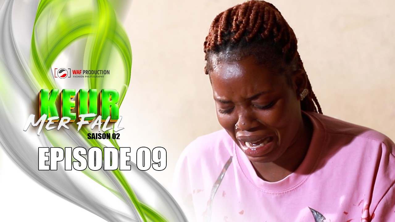 Keur Mer Fall s2 EPISODE 09