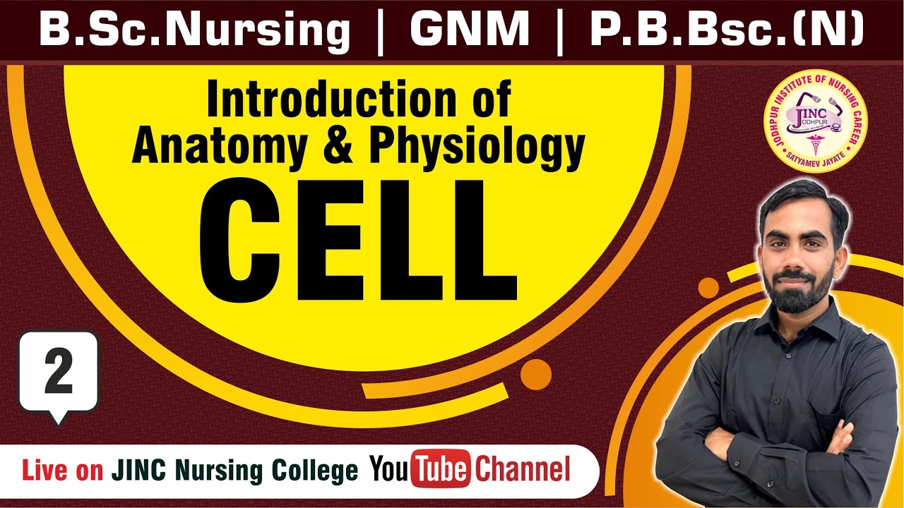 CELL | B.Sc.Nursing | GNM | P.B.Bsc.(N) | #2 नर्सिंग काॅलेज विद्यार्थियों के लिये || Shivam Sir
