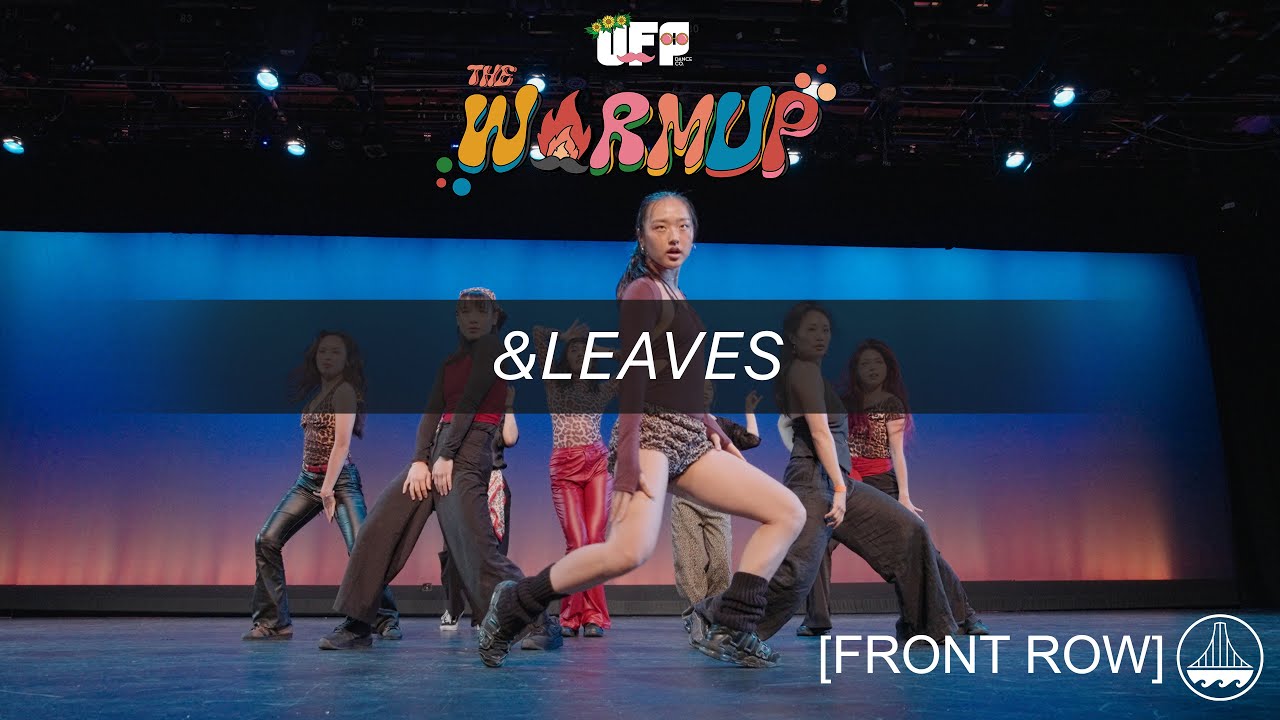 &leaves | UFP Presents: The Warmup 2025 | FRONT ROW