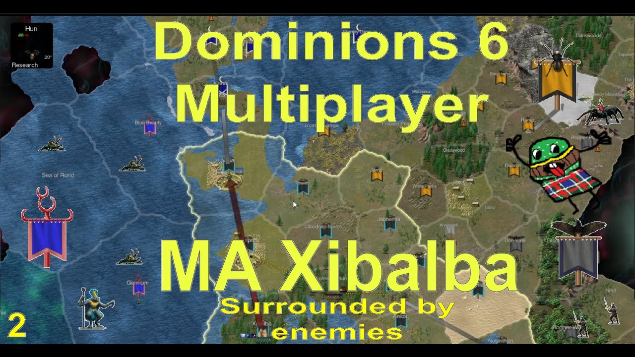 Dominions 6 Multiplayer MA Xibalba: Part 2 - Surrounded by enemies
