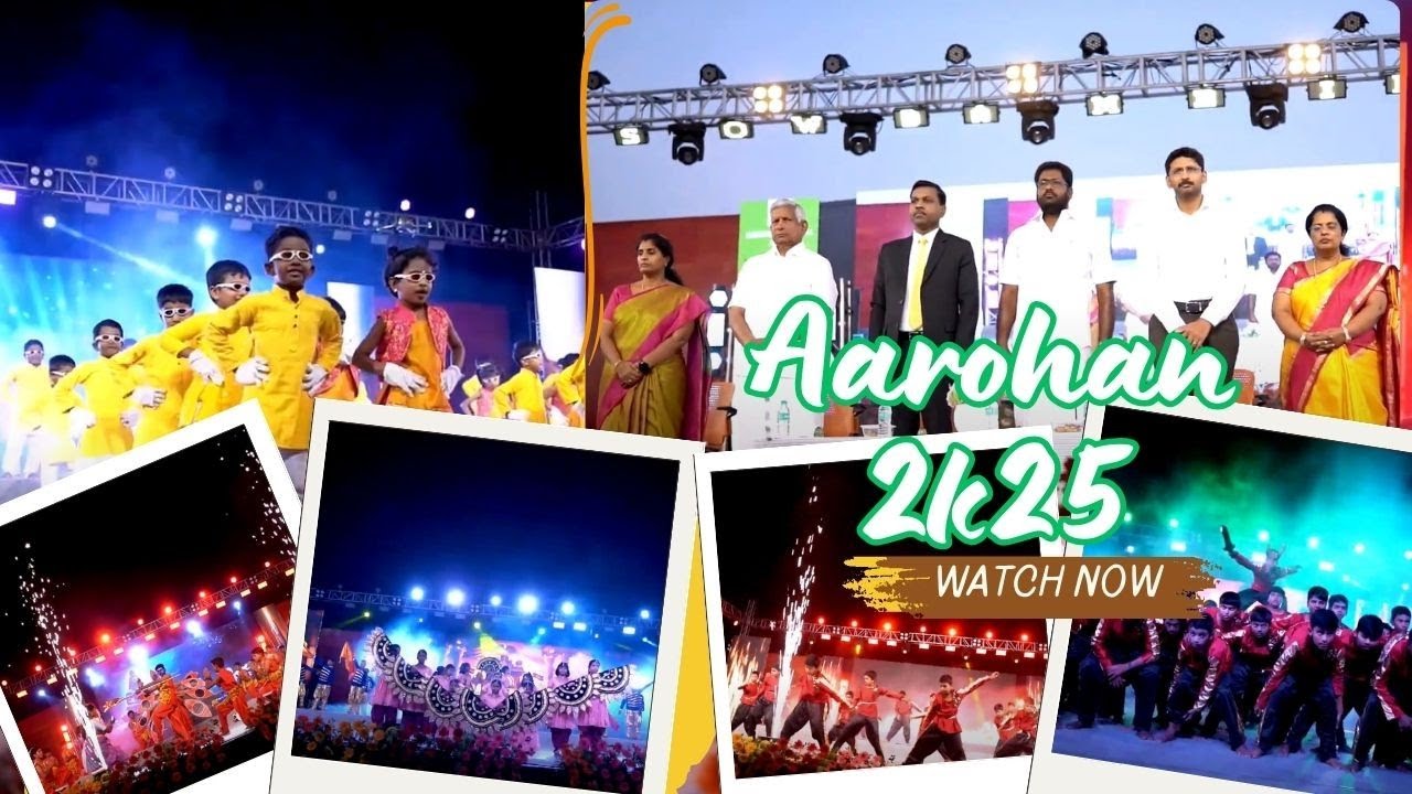 AAROHAN 2K25 - ANNUAL DAY CELEBRATION @SOWDAMBIKAAVIDYALAYAJAYANKONDA