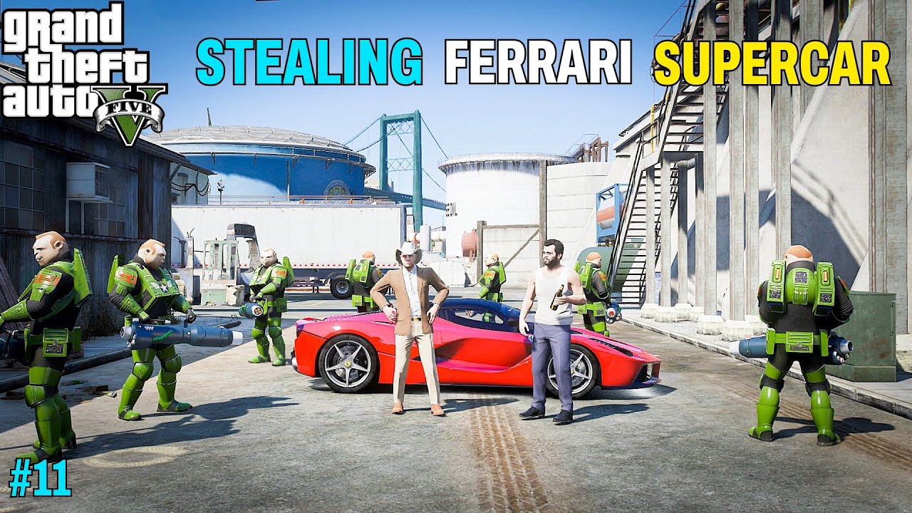 I STOLE $10,000,000 FERRARI SUPERCAR😱 | GTA 5 GAMEPALY #11