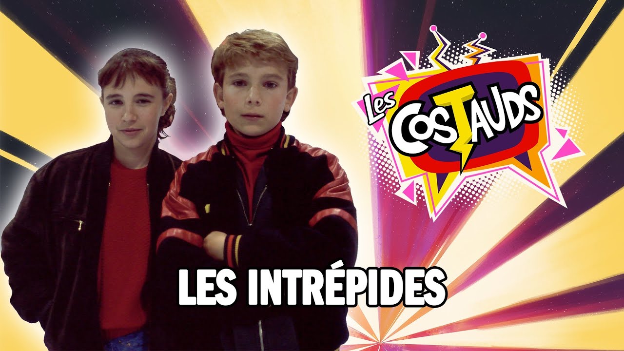 Les Intrépides (Reprise du générique) | Les Costauds
