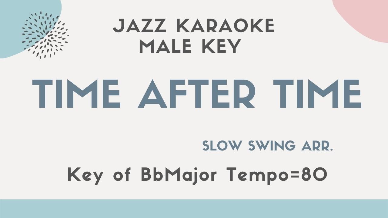 Time after time - Jazz KARAOKE (Instrumental backing track) - male key - Chet Baker