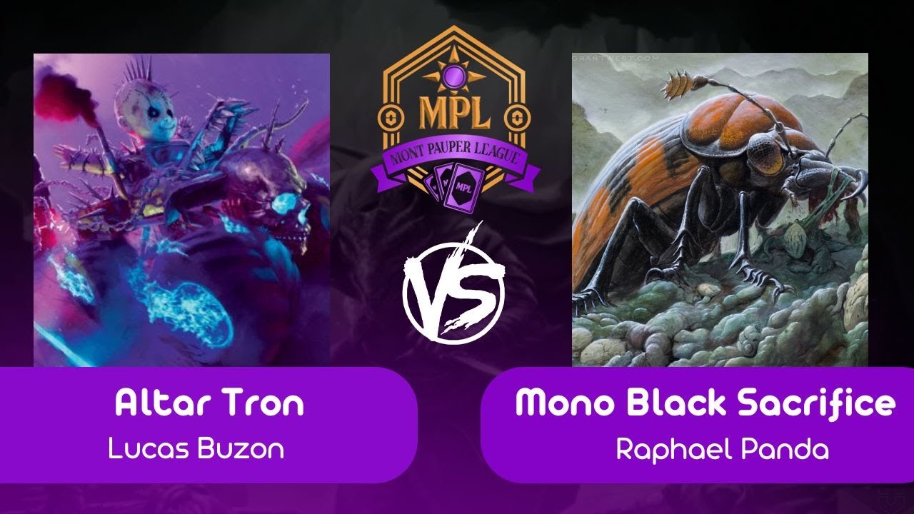 [Pauper na Mont] Altar Tron VS Mono Black Sacrifice (R 01 - 21/10/2025)