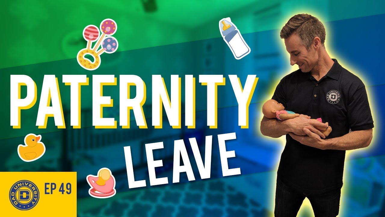 Paternity Leave - Why Are Men Not Taking It? | Dad University