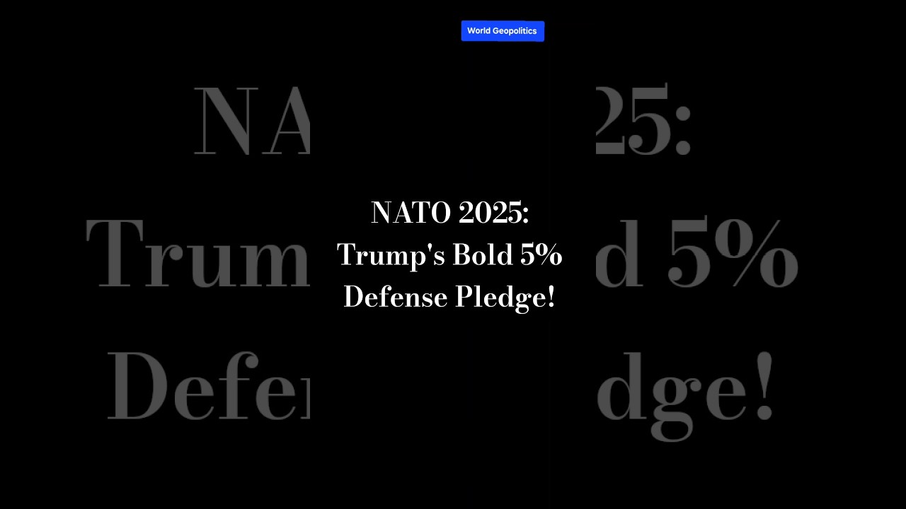 NATO 2025: Trump's Bold 5% Defense Pledge!