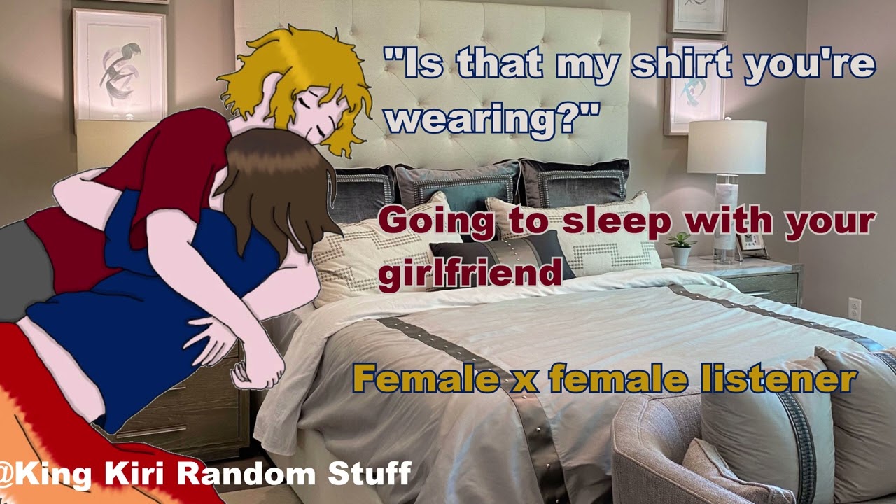 „Is that my shirt you’re wearing?“ Falling asleep with your girlfriend [f4f][lesbian ASMR rp]