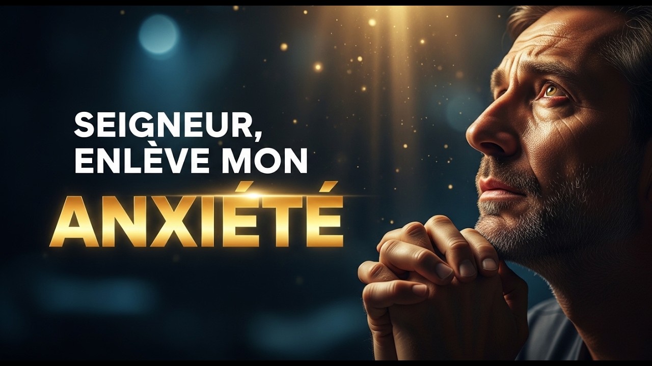 Seigneur, enlève mon anxiété cette nuit 🙏 | Prière pour dormir en sécurité