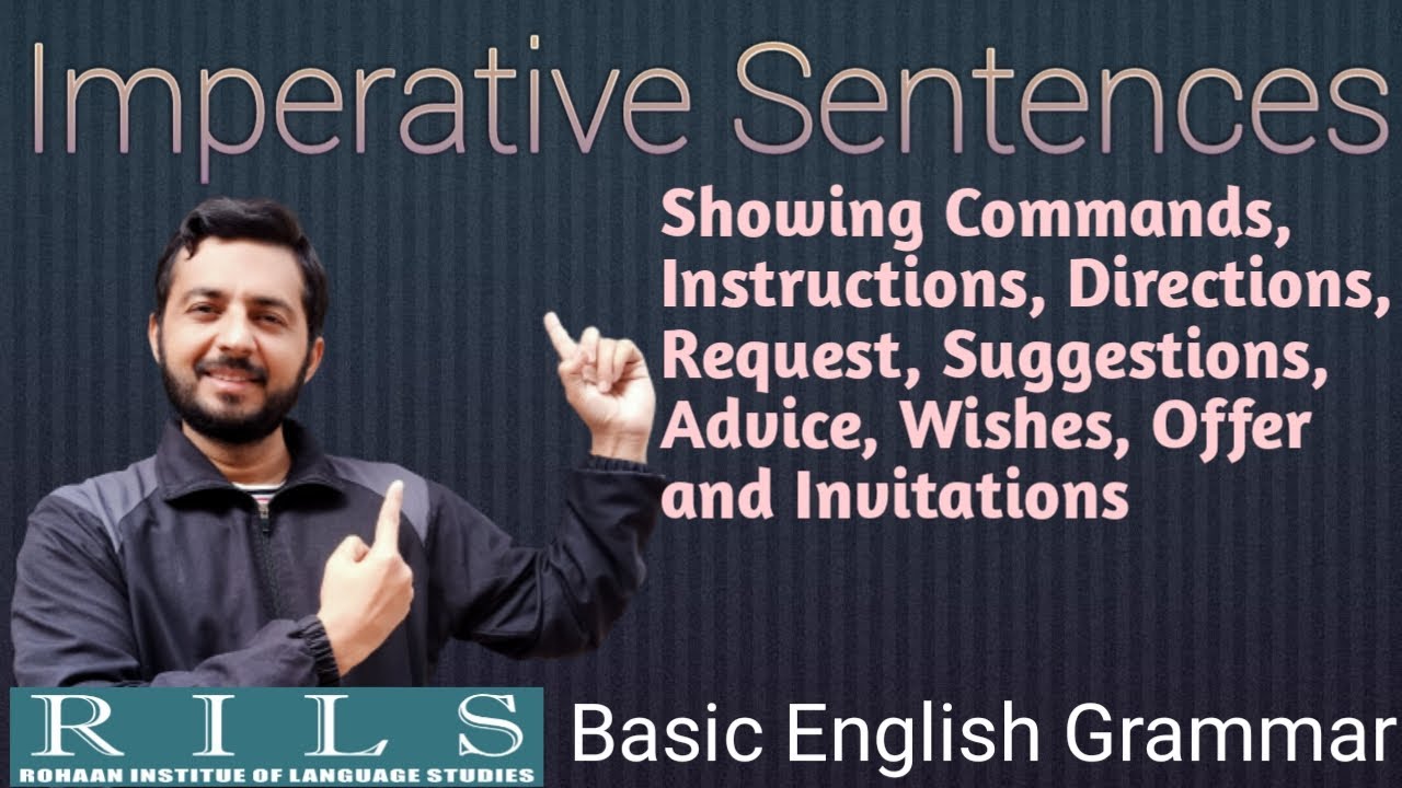 Imperative Sentence | How to use Imperative sentence| Basic English Grammar | RILS The Lingua Expert
