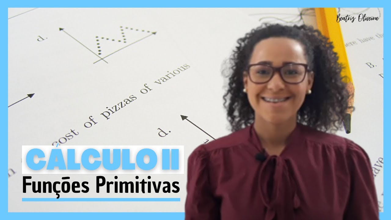 C&Aacute;LCULO II - FUN&Ccedil;&Otilde;ES PRIMITIVAS