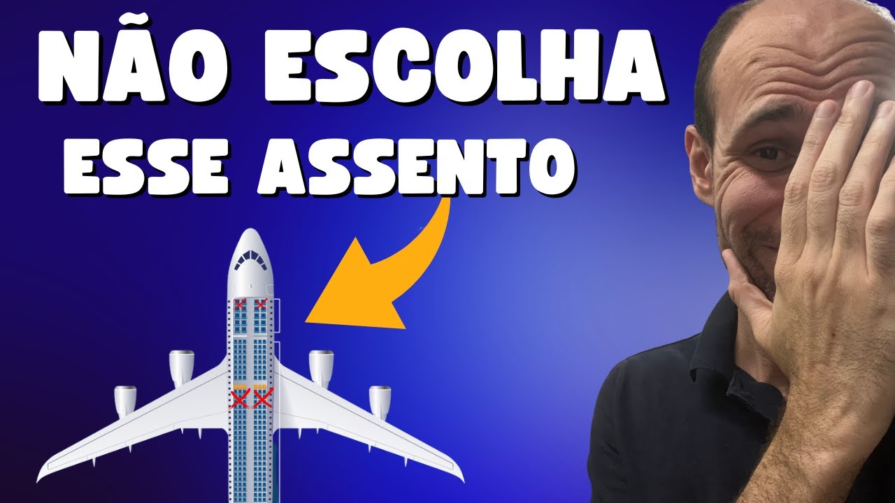 Como escolher o MELHOR ASSENTO do Avi&atilde;o